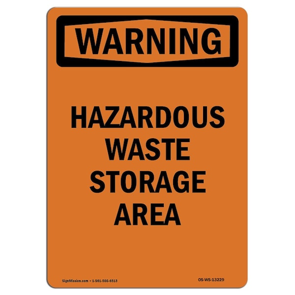 Safety Sign, OSHA WARNING, 5" Height, Hazardous Waste Storage Area, Portrait, 10PK